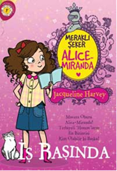 Meraklı Şeker Alice Miranda  İş Başında