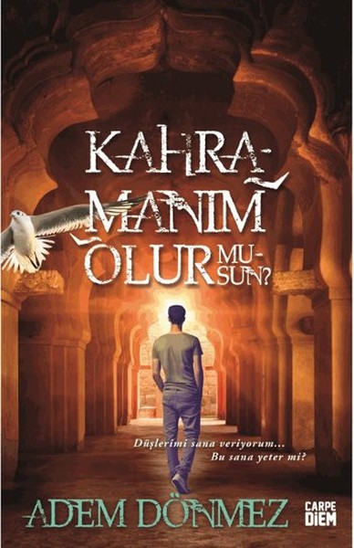 Kahramanım Olur musun