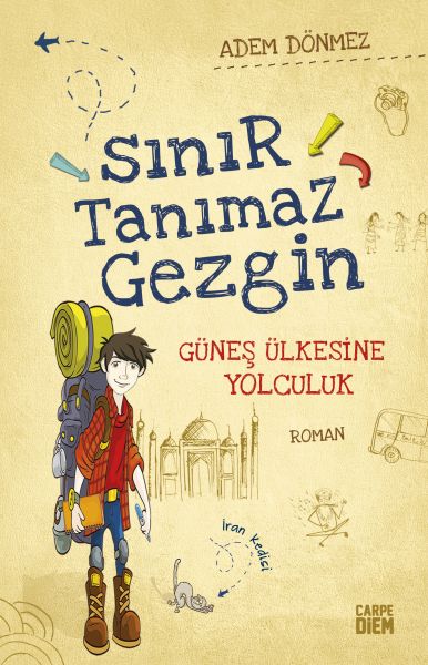 Sınır Tanımaz Gezgin  Güneş Ülkesine Yolculuk