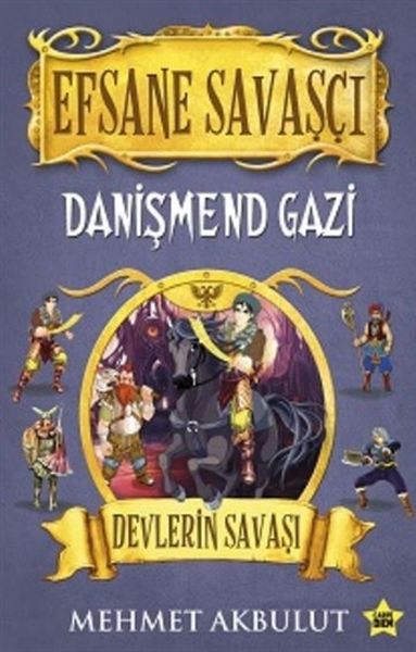 Efsane Savaşçı Danişmend Gazi  Devlerin Savaşı