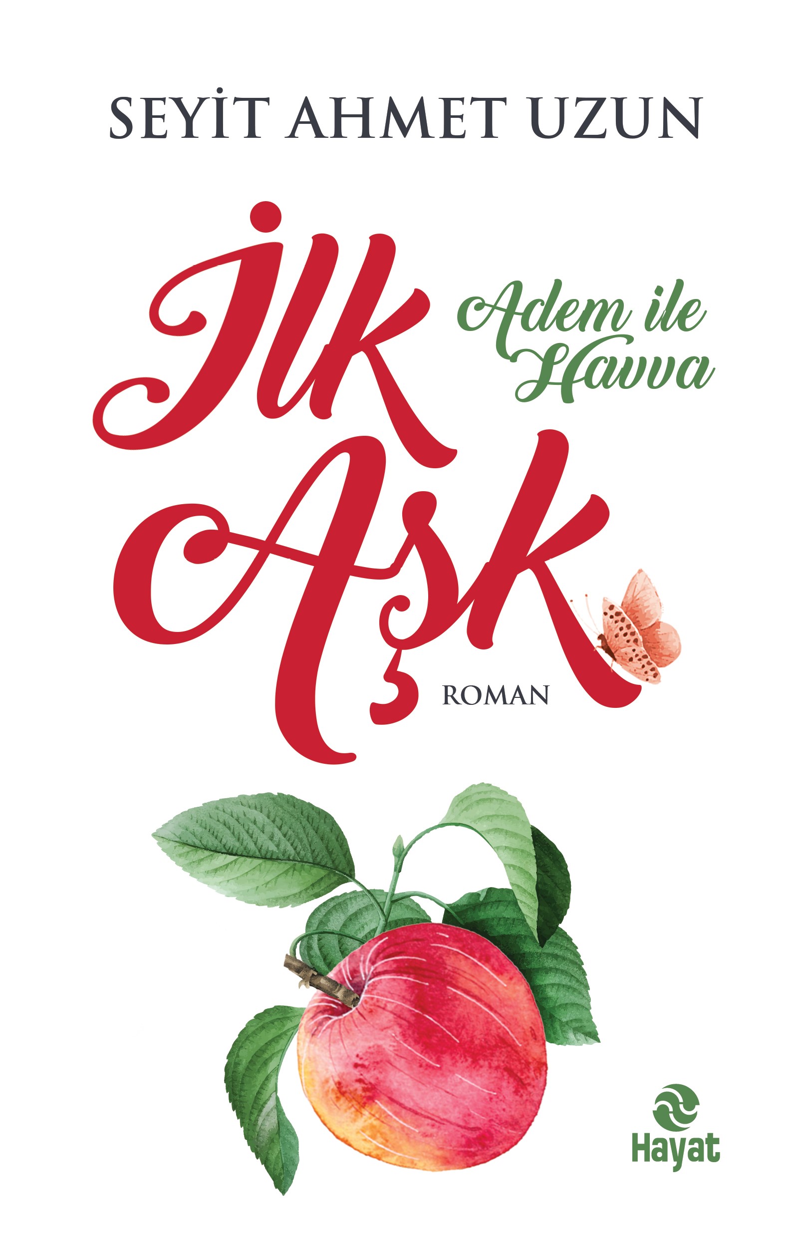 İlk Aşk  Adem İle Havva