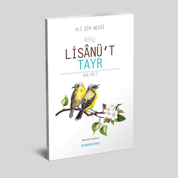 Lisanüt Tayr  Kuş Dili