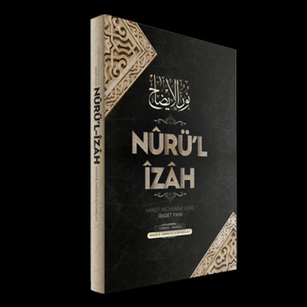Nurül İzah | Hanefi Mezhebine Göre İbadet  Ciltli