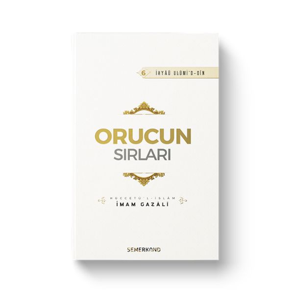 Orucun Sırları  İhyau Ulumiddin