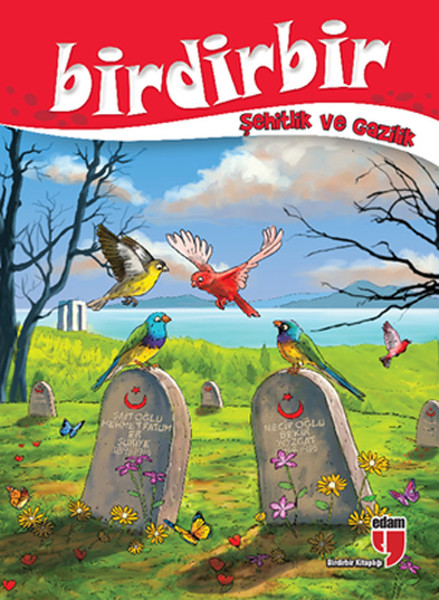 Birdirbir  Şehitlik ve Gazilik