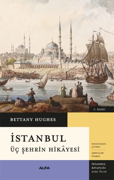 İstanbul  Üç Şehrin Hikayesi Ciltli