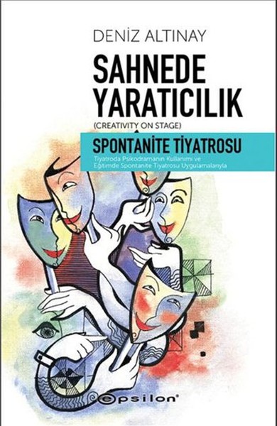 Sahnede Yaratıcılık  Spontanite Tiyatrosu