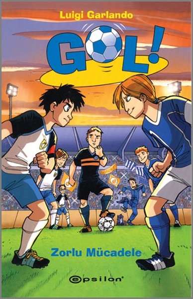 Gol  Zorlu Mücadele