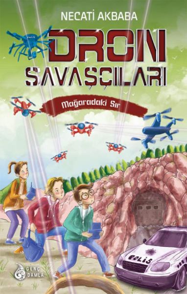 Mağaradaki Sır  Dron Savaşçıları