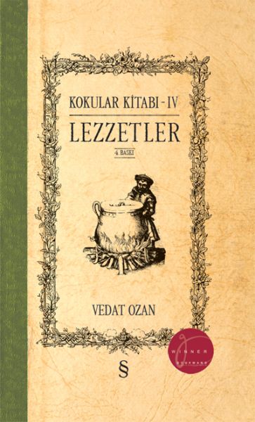 Korkular Kitabı  IV Lezzetler
