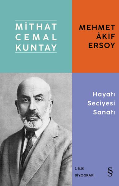 Mehmet Akif Ersoy  Hayatı Seciyesi Sanatı