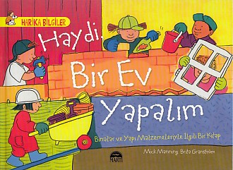 Harika Bilgiler  Haydi Bir Ev Yapalım