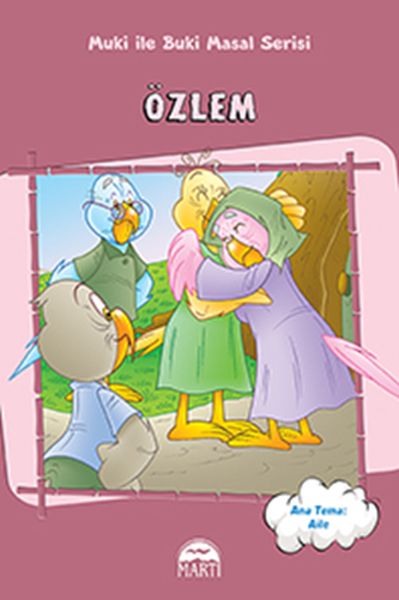 Muki ile Buki Masal Serisi  Özlem