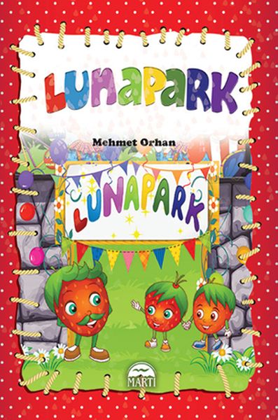 Çiçi Masal Serisi  Lunapark