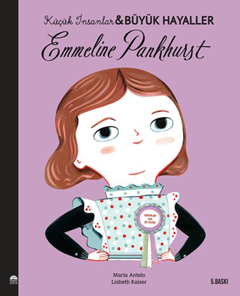 Emmeline PankhurstKüçük İnsanlar ve Büyük Hayaller