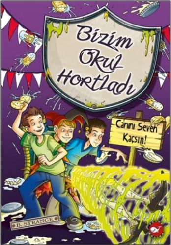 Bizim Okul Hortladı 10  Canını Seven Kaçsın