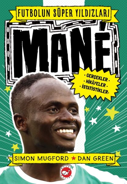 Mane  Futbolun Süper Yıldızları