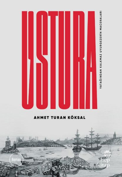 Ustura  Yatağından Kalkmaz Uyurgezerin Maceraları