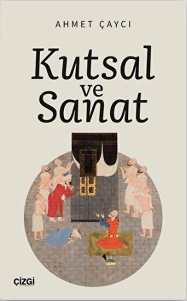 Kutsal ve Sanat
