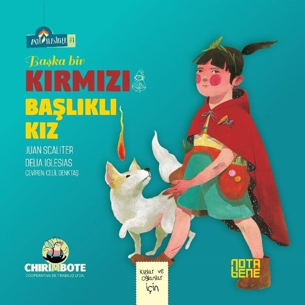 Anti Klasikler 1  Başka Bir Kırmızı Başlıklı Kız