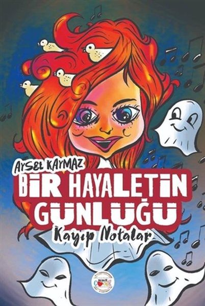 Bir Hayaletin Günlüğü  Kayıp Notalar