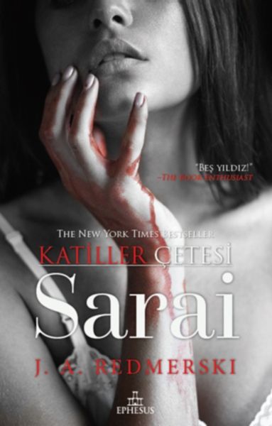 Katiller Çetesi  Sarai