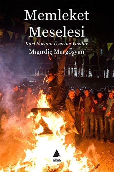 Memleket Meselesi  Kürt Sorunu Üzerine Yazılar