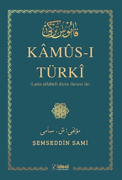 KamusI Türki  Arap Alfabesi İle Latin Alfabeli Dizin İlavesi