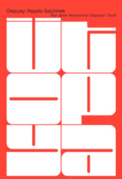 Ütopyayı Hayata Geçirmek