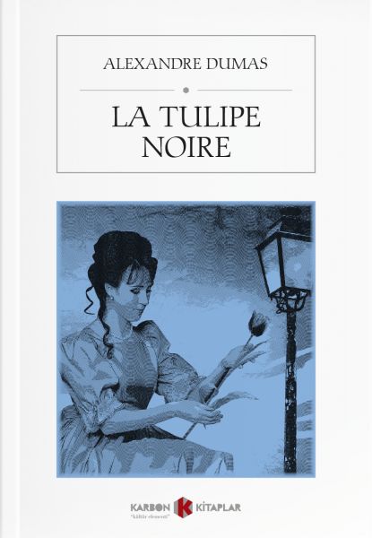 La Tulipe Noire Fransızca