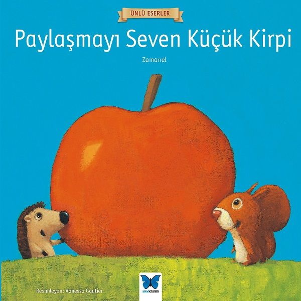 Ünlü Eserler  Paylaşmayı Seven Küçük Kirp
