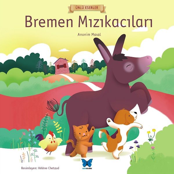 Ünlü Eserler  Bremen Mızıkacıları