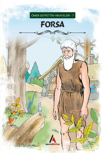 Ömer Seyfettin Hikayeleri 7  Forsa