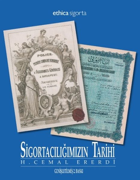 Sigortacılığımızın Tarihi  H Cemal Ererdi Ciltli