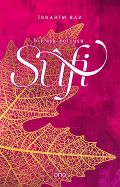 Sufi  Bir Aşk Hikayesi