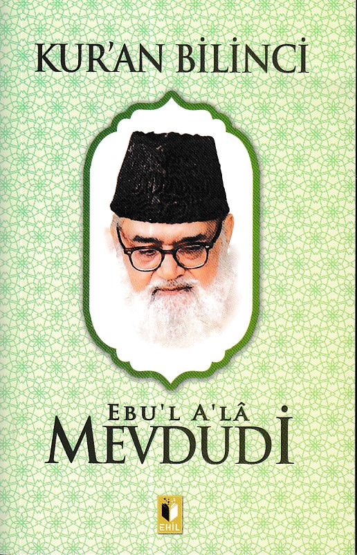 Kur’an Bilinci  Mevdudi