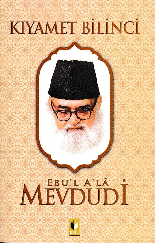 Kıyamet Bilinci  Mevdudi