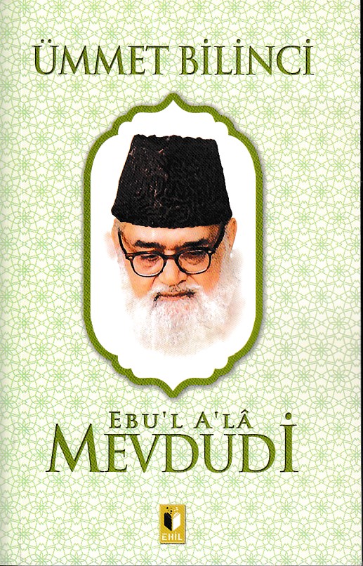 Ümmet Bilinci  Mevdudi