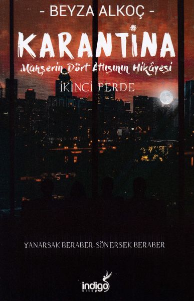Karantina  İkinci Perde
