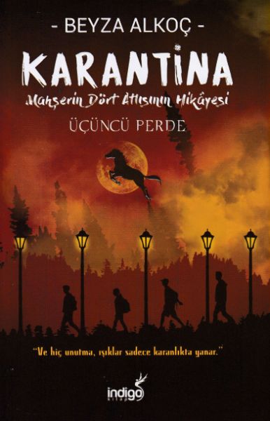 Karantina  Üçüncü Perde Ciltli