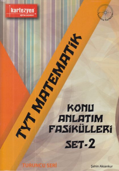 Kartezyen TYT Matematik Konu Anlatım Fasikülleri Set2 Yeni