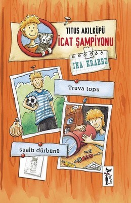 Titus Akılküpü  İcat Şampiyonu