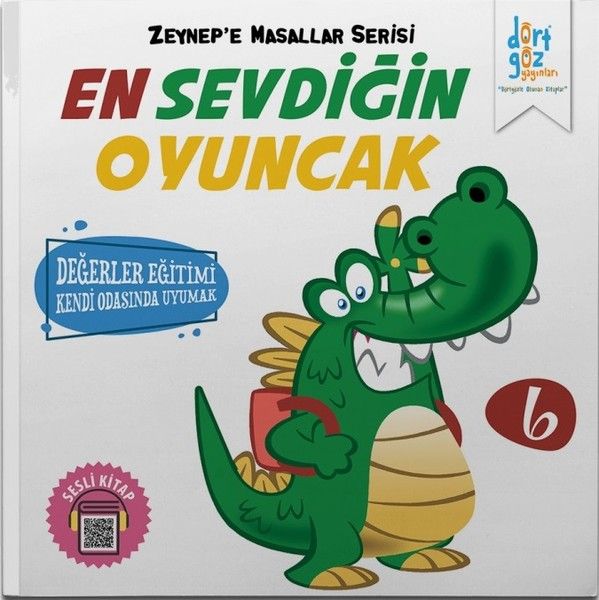 Zeynep’e Masallar Serisi 6  En Sevdiğin Oyuncak
