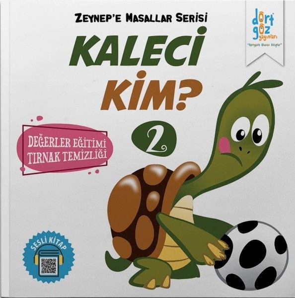 Zeynep’e Masallar Serisi 2  Kaleci Kim
