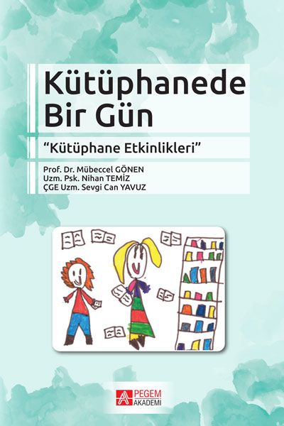 Kütüphanede Bir Gün  Kütüphane Etkinlikleri