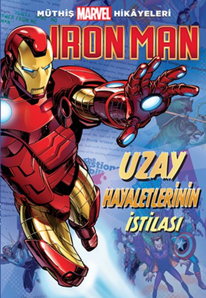 Müthiş Marvel Hikâyeleri  Iron Man Uzay Hayaletlerinin İstilası