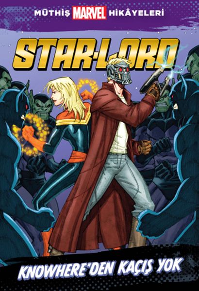 Star  Lord Knowhere’dan Kaçış Yok