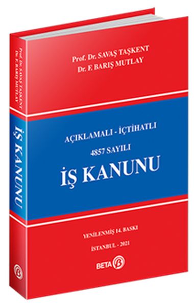 Açıklamalıİçtihatlı 4857 Sayılı İş Kanunu