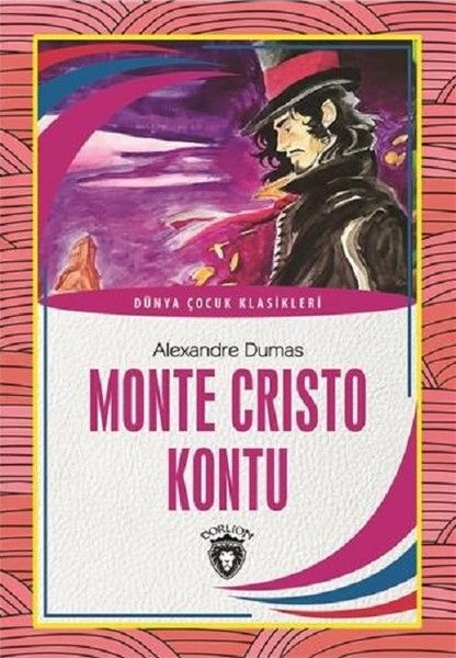 Monte Cristo Kontu Dünya Çocuk Klasikleri 712 Yaş