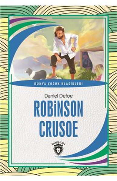 Robinson Crusoe Dünya Çocuk Klasikleri 712 Yaş